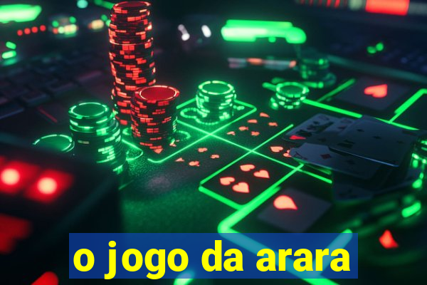 o jogo da arara